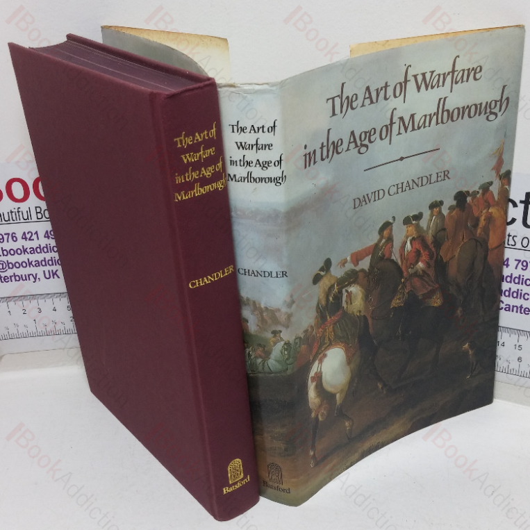 The Art of Warfare in the Age of Marlborough