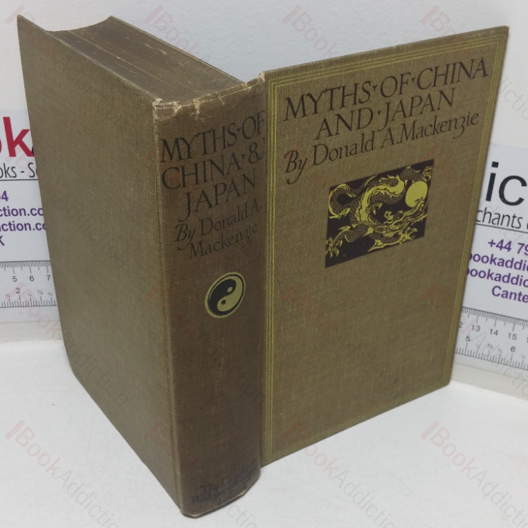 Myths of China and Japan (Myth and Legend in Literature and Art series)