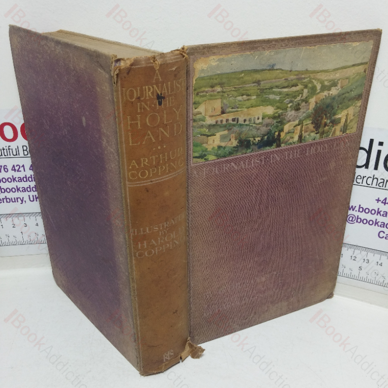 A Journalist in the Holy Land: Glimpses of Egypt and Palestine