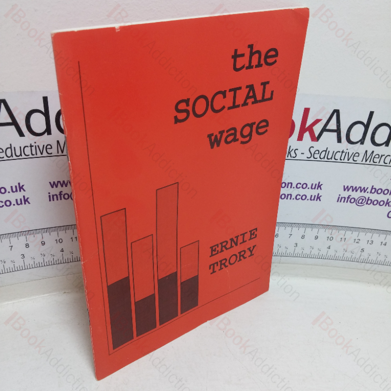 The Social Wage: Its Role under Capitalism and in the Transition from Socialism to Communism