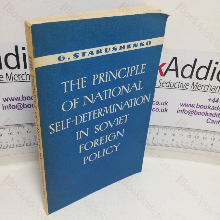 The Principle of National Self-determination in Soviet Foreign Policy