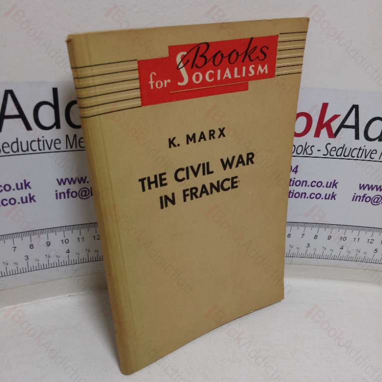 The Civil War in France (Books for Socialism series)