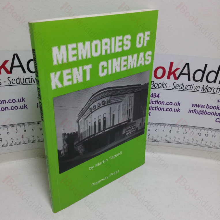 Memories of Kent Cinemas