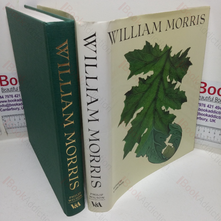 William Morris (Exhibition Catalogue, Victoria and Alert Museum, London, UK, May to September 1996)