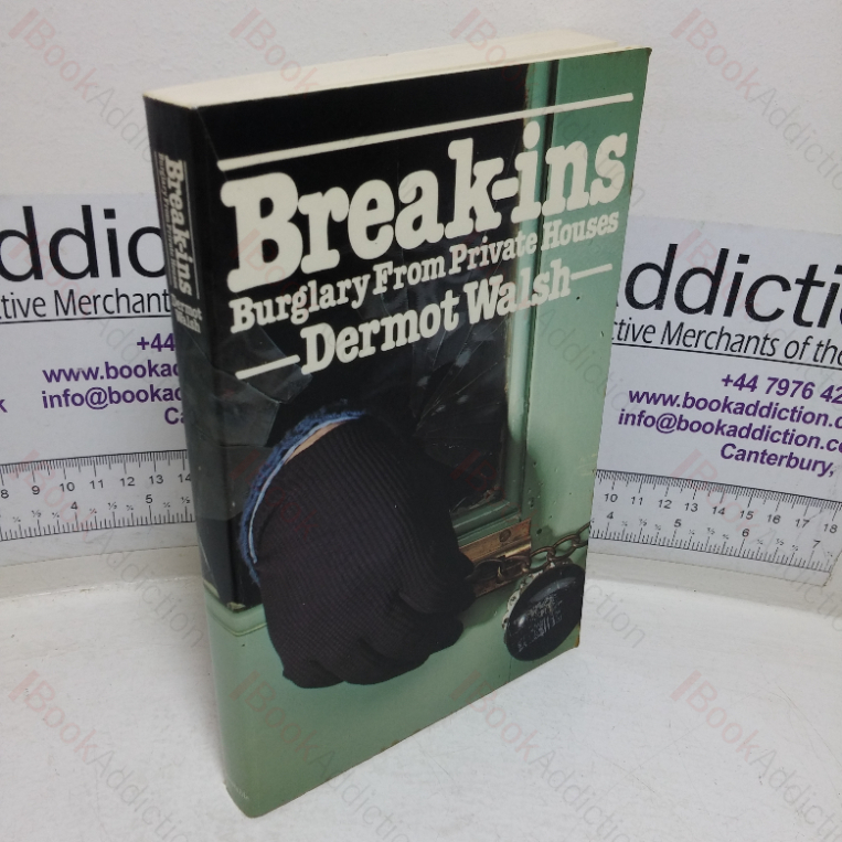 Break-ins: Burglary from Private Houses