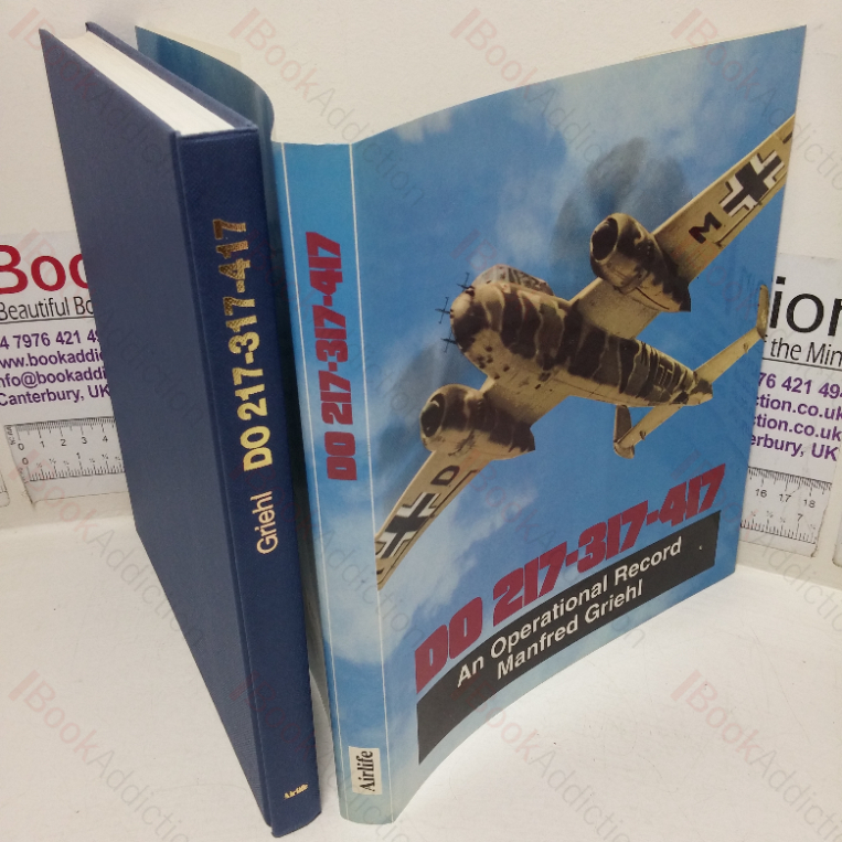 Dornier Do 217-317-417: An Operational History