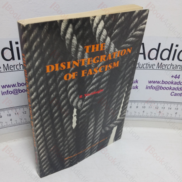 The Disintegration of Fascism
