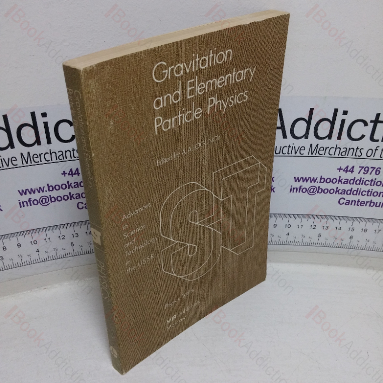 Gravitation and Elementary Particle Physics: Advances in Science and Technology in the USSR