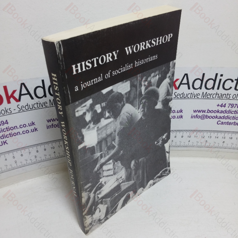 History Workshop (A Journal of Socialist and Feminist Historians; Issue 1, Spring 1976)