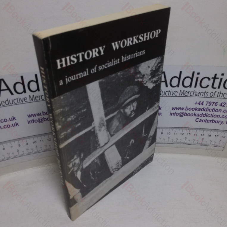 History Workshop  (A Journal of Socialist and Feminist Historians; Issue 2, Autumn 1976)