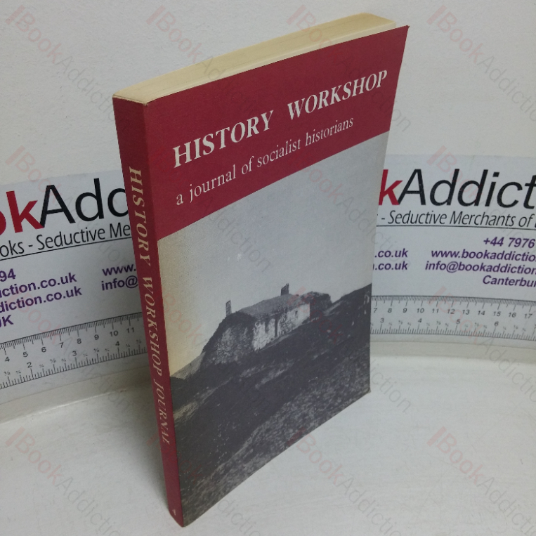 History Workshop (A Journal of Socialist and Feminist Historians; Issue 4, Autumn 1977)