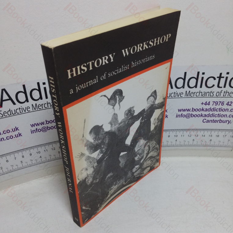 History Workshop (A Journal of Socialist and Feminist Historians; Issue 10, Autumn 1980)