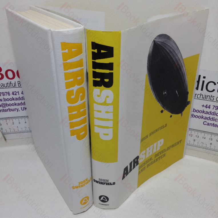 Airship: Design, Development and Disaster