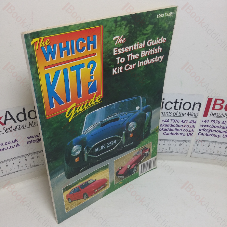 The Which Kit? Guide: The Essential Guide to the British Kit Car Industry