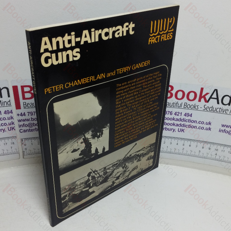 Anti-aircraft Guns (World War 2 Fact Files)
