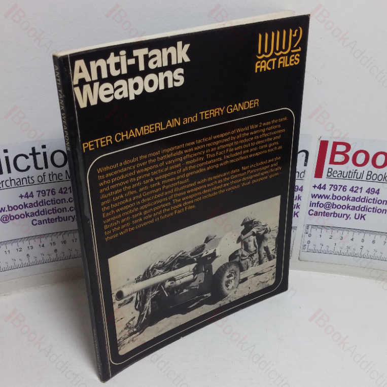 Anti-tank Weapons (World War 2 Fact Files)