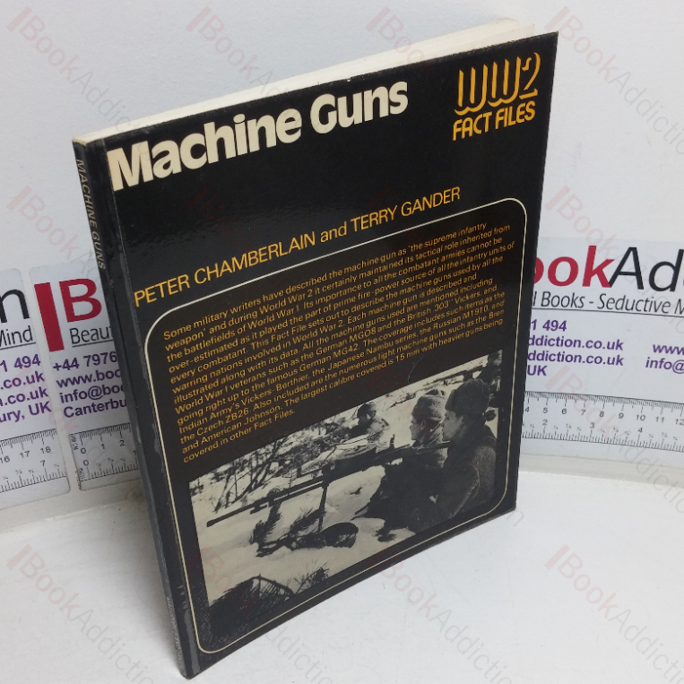 Machine Guns (World War 2 Fact Files)
