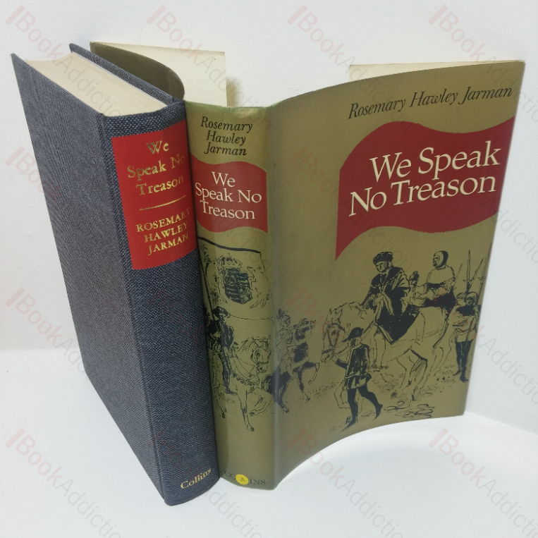 We Speak No Treason (Signed and Inscribed)