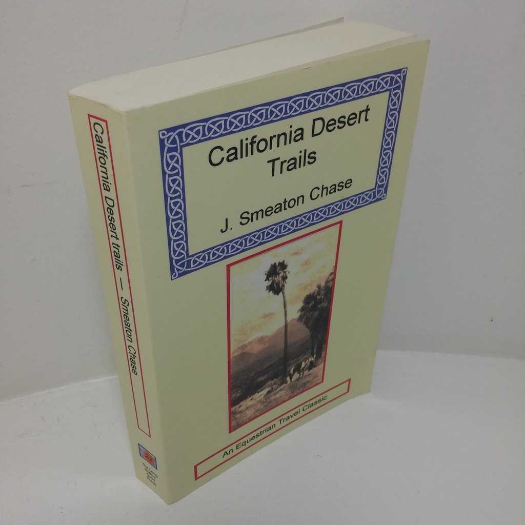 California Desert Trails: Riding Through the Mojave Desert in 1916