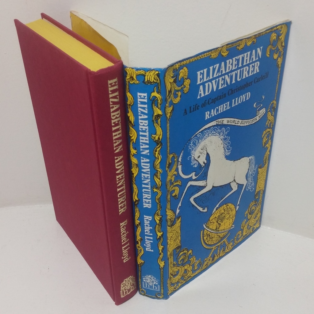 Elizabethan Adventurer: Life of Captain Christopher Carleill