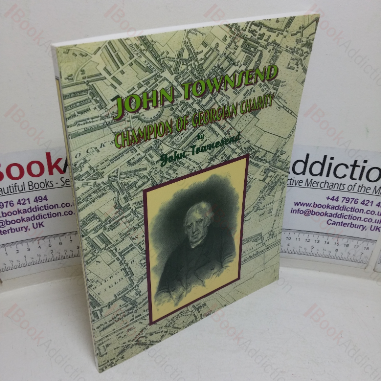 John Townsend – Champion of Georgian Charity