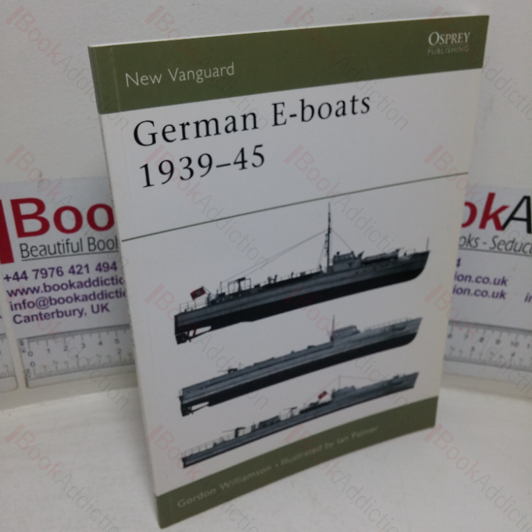 German E-boats: 1939-45 (Osprey New Vanguard series, No. 59)