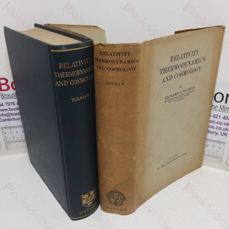 Relativity, Thermodynamics and Cosmology (The International Series of Monographs on Physics)