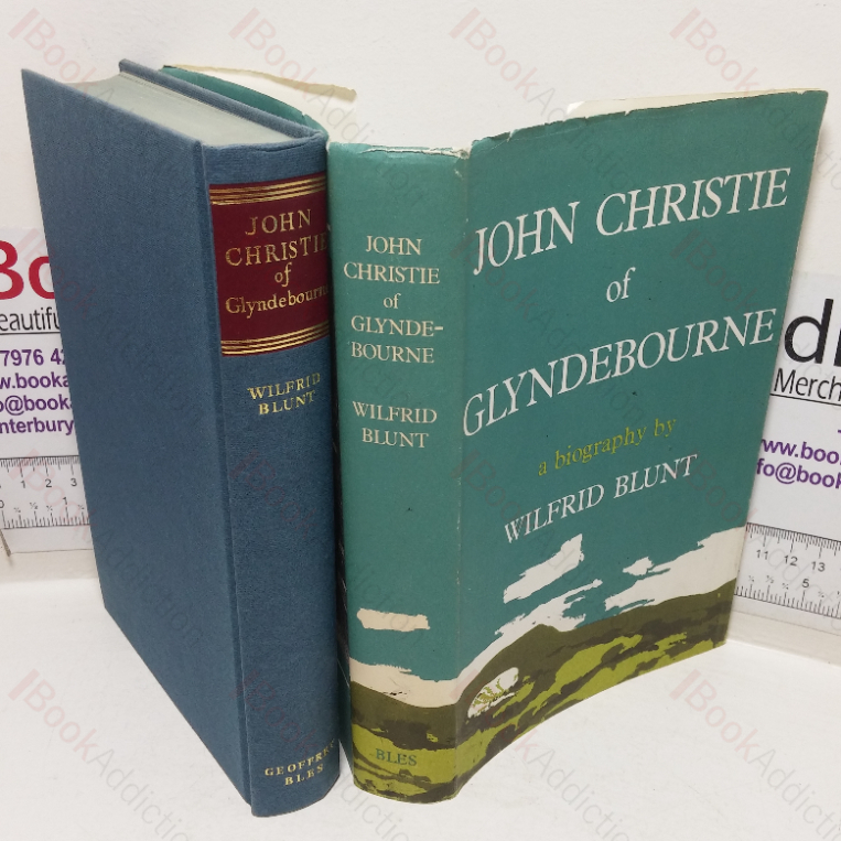 John Christie of Glyndebourne: A Biography