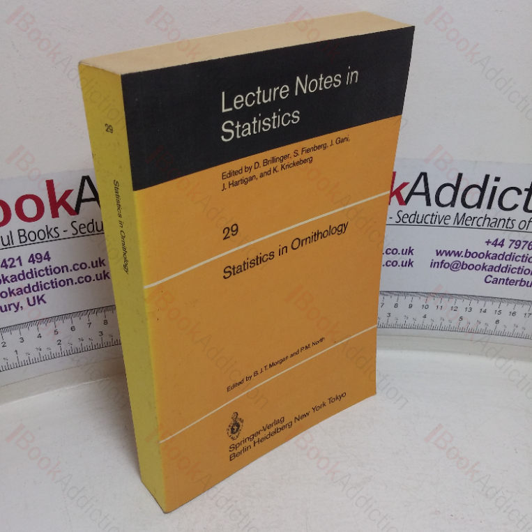 Statistics in Ornithology (Lecture Notes in Statistics series, No. 29)