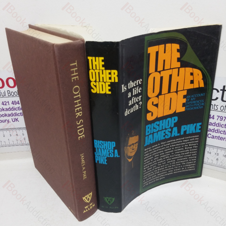 The Other Side: An Account of My Experiences with Psychic Phenomena