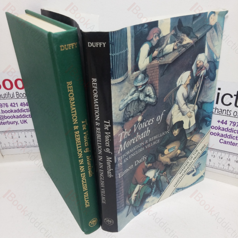 The Voices of Morebath: Reformation and Rebellion in an English Village