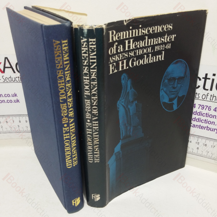 Reminiscences of a Headmaster, Aske’s School, 1932-61