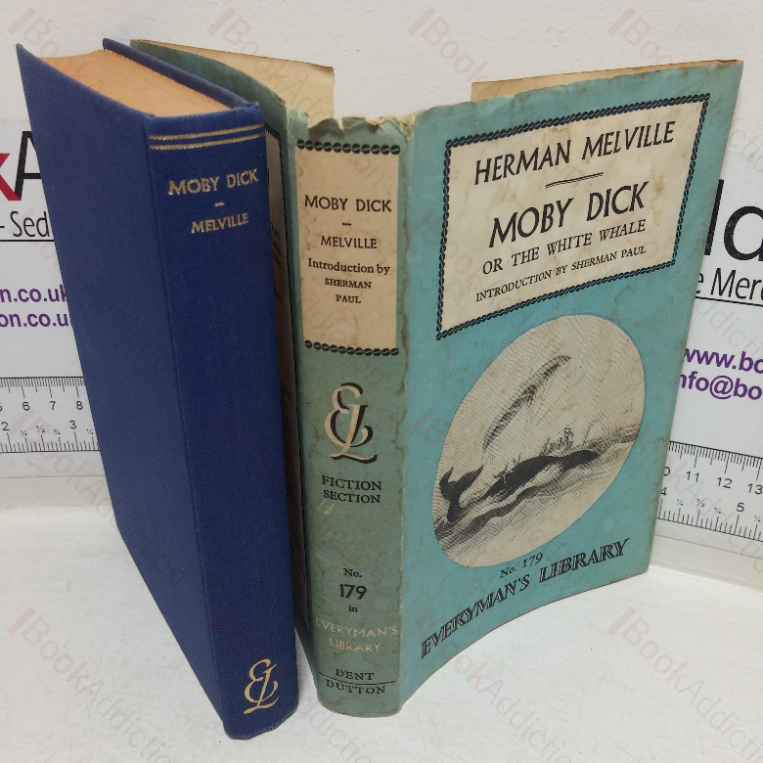 Moby Dick or the White Whale (Everyman’s Library, No. 179)
