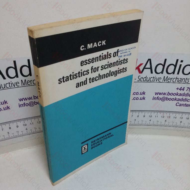 The Essentials of Statistics for Scientists and Technologists