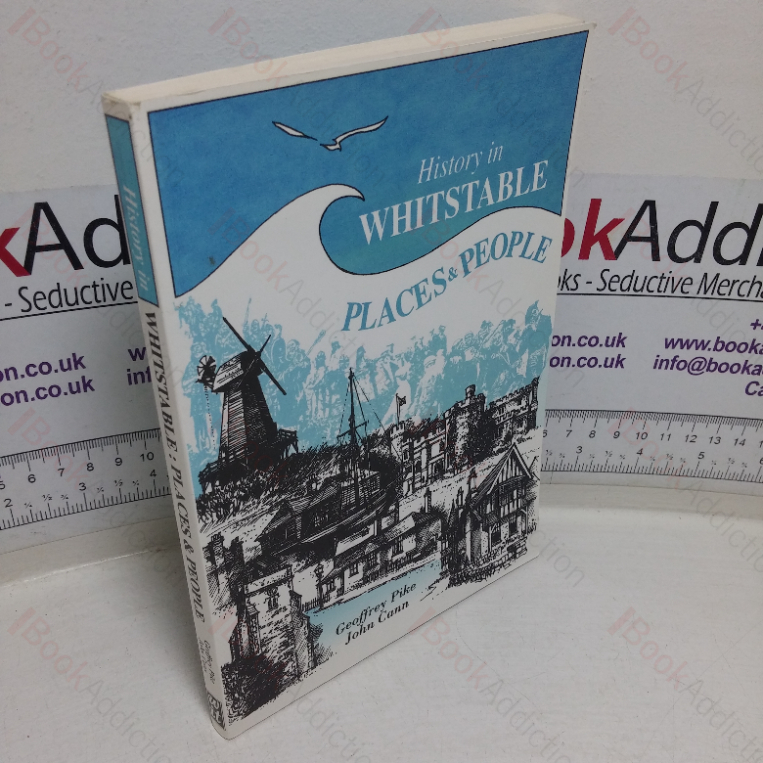 History in Whitstable: People and Places