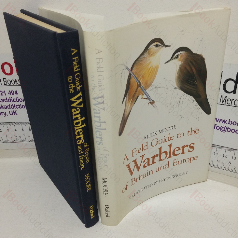 A Field Guide to the Warblers of Britain and Europe