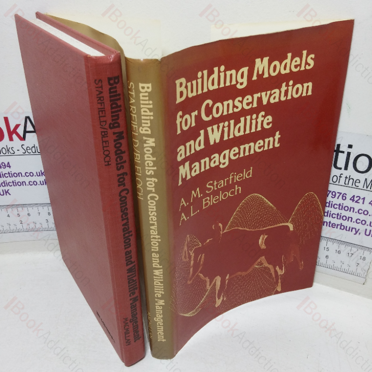 Building Models for Conservation and Wildlife Management