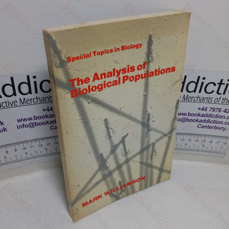 The Analysis of Biological Populations (Special Topics in Biology series)