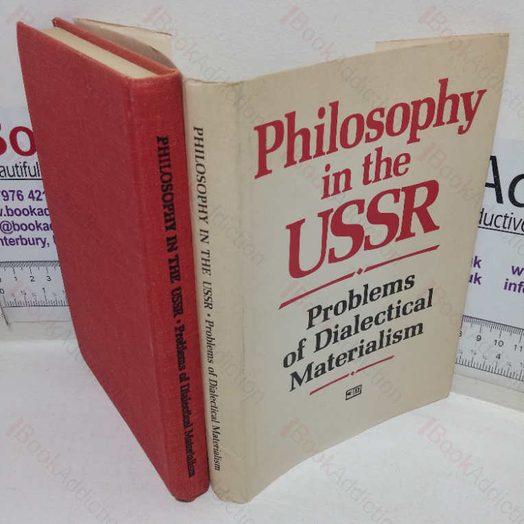 Philosophy in the USSR: Problems of Dialectical Materialism
