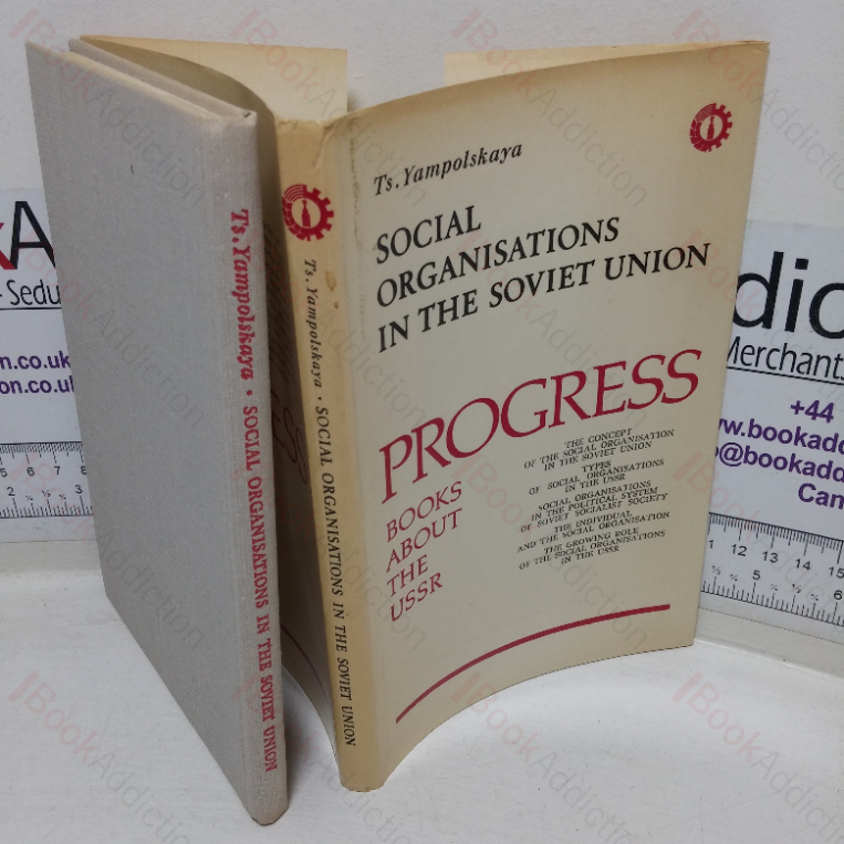 Social Organisations in the Soviet Union: Political and Legal Organisational Aspects (Progress Books about the USSR)