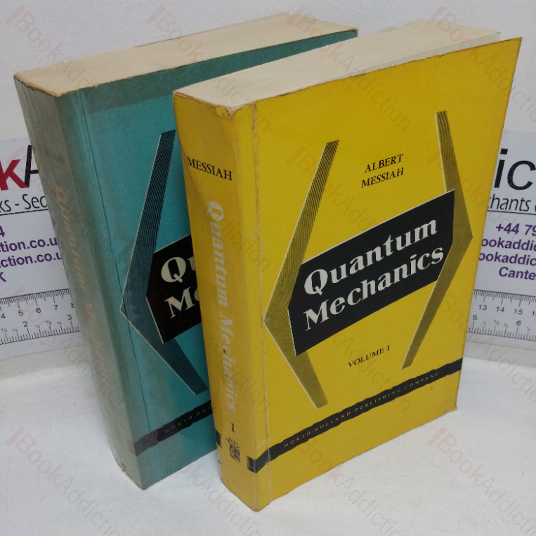 Quantum Mechanics, Volumes I and II (Two Volumes)