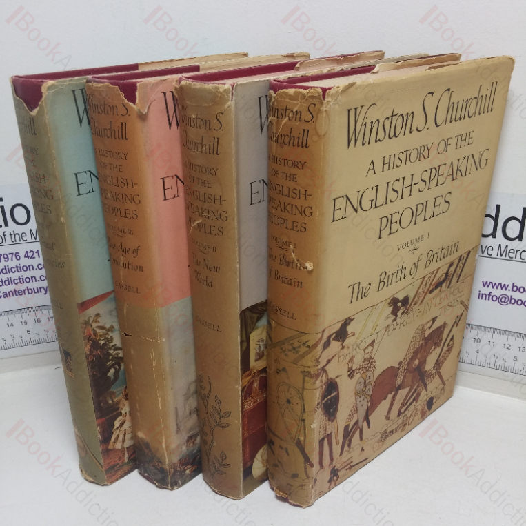 A History of the English-speaking Peoples, Volumes I,  II, III & IV