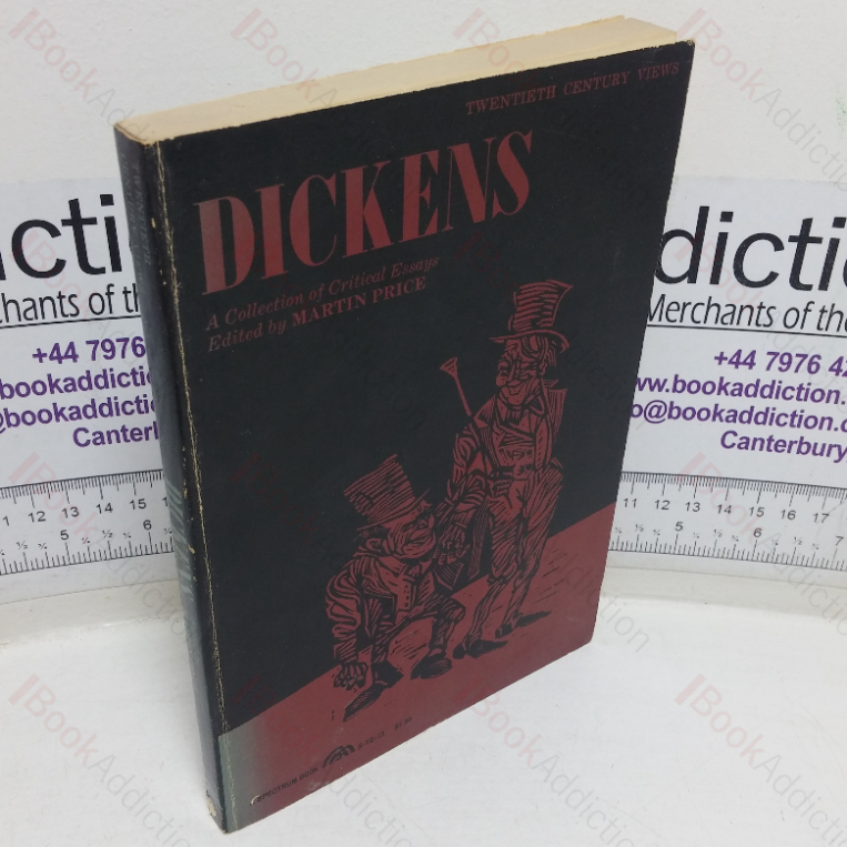Dickens: A Collection of Critical Essays (20th Century Views series)