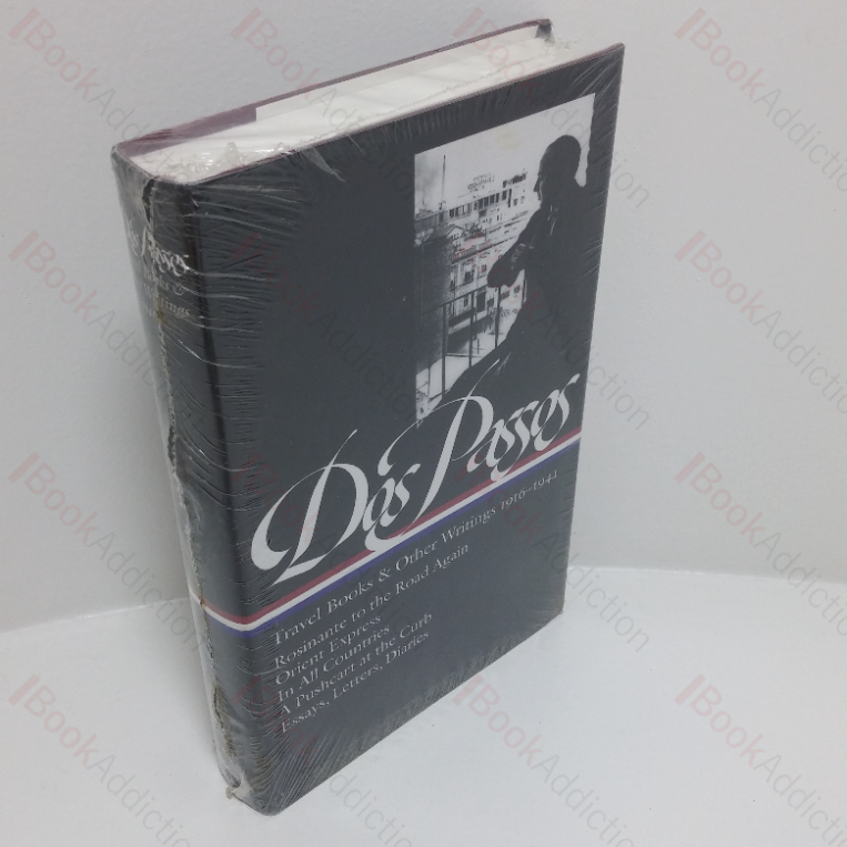 Dos Passos: Travel Books & Other Writings, 1916-1941 (Library of America, No. 143)