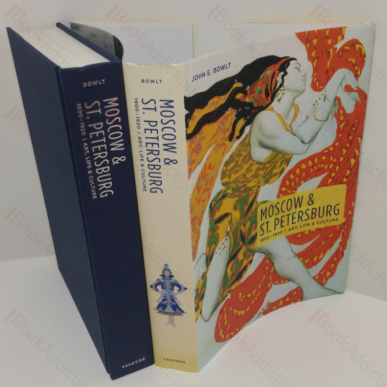 Moscow and St. Petersburg, 1900-1920: Art and Culture