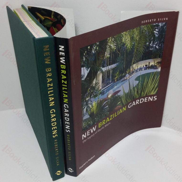New Brazilian Gardens: The Legacy of Burle Marx