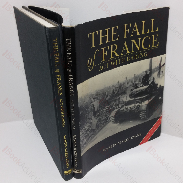 The Fall of France: Act with Daring