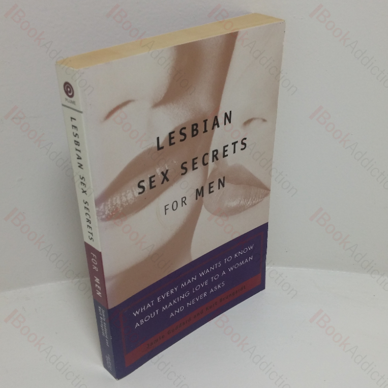 Lesbian Sex Secrets: What Every Man Wants to Know about Marking Love to a Women but Never Asks