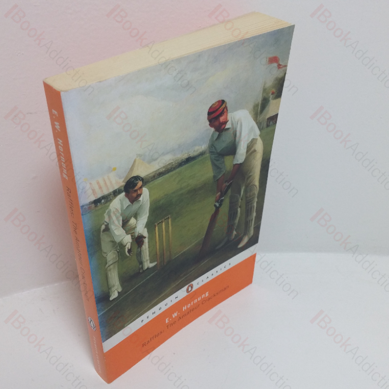 Raffles: The Amateur Cracksman (Penguin Classics)