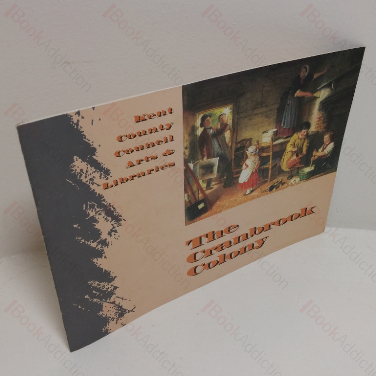 The Cranbrook Colony (Exhibition Catalogue, The Weald Gallery Kent, UK, September to October 1994)